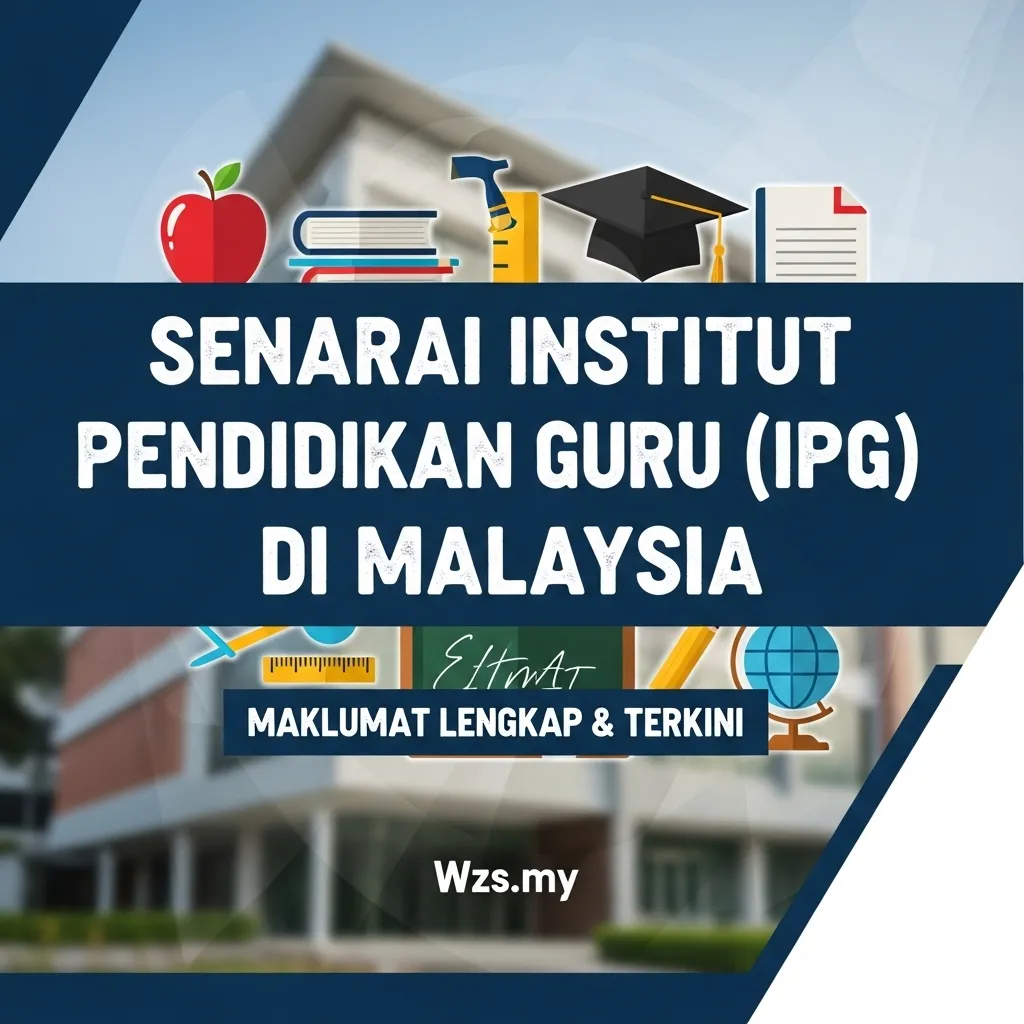 Senarai Institut Pendidikan Guru (IPG) di Malaysia